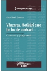 Vânzarea. Hotărâri care țin loc de contract | Alina Gabriela Tambulea