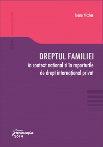 Dreptul familiei in context national si in raporturile de drept international privat - Nicolae