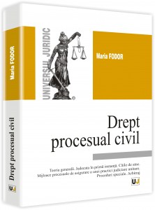 MARIA FODOR - Drept procesual civil 2014