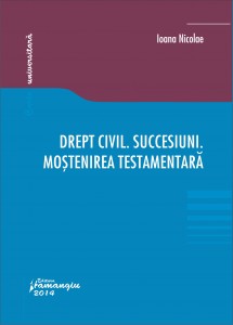 Drept civil. Succesiuni. Mostenirea testamentara