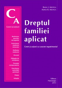 Dreptul familiei aplicat Cereri si actiuni cu caracter nepatrimonial - Motica