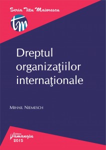 Dreptul organizatiilor internationale_Niemesch