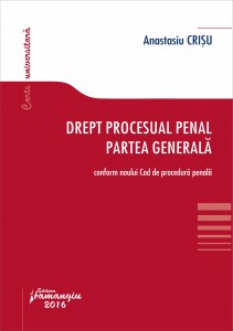 Drept procesual penal. Partea generala - Crisu