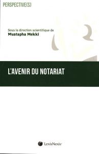 l-avenir-du-notariat-9782711025107